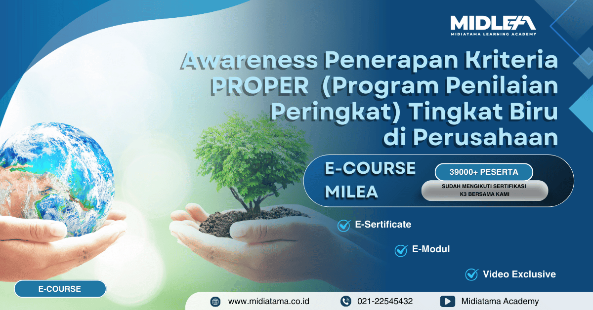 Awareness Penerapan Kriteria PROPER  (Program Penilaian Peringkat) Tingkat Biru di Perusahaan