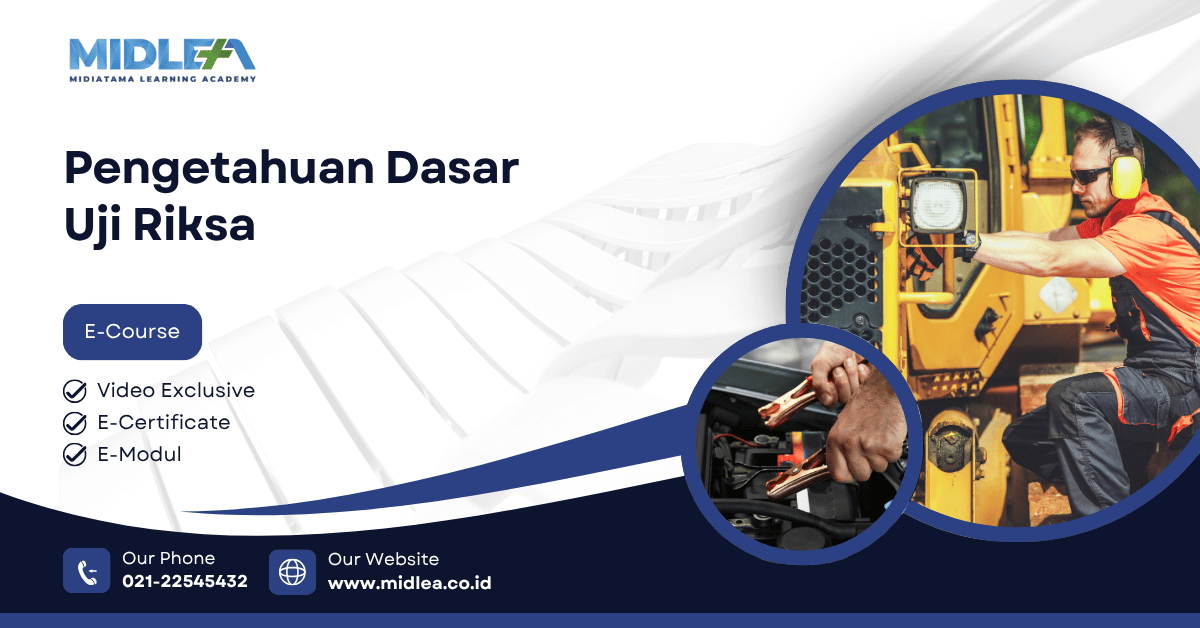 Pengetahuan Dasar Uji Riksa