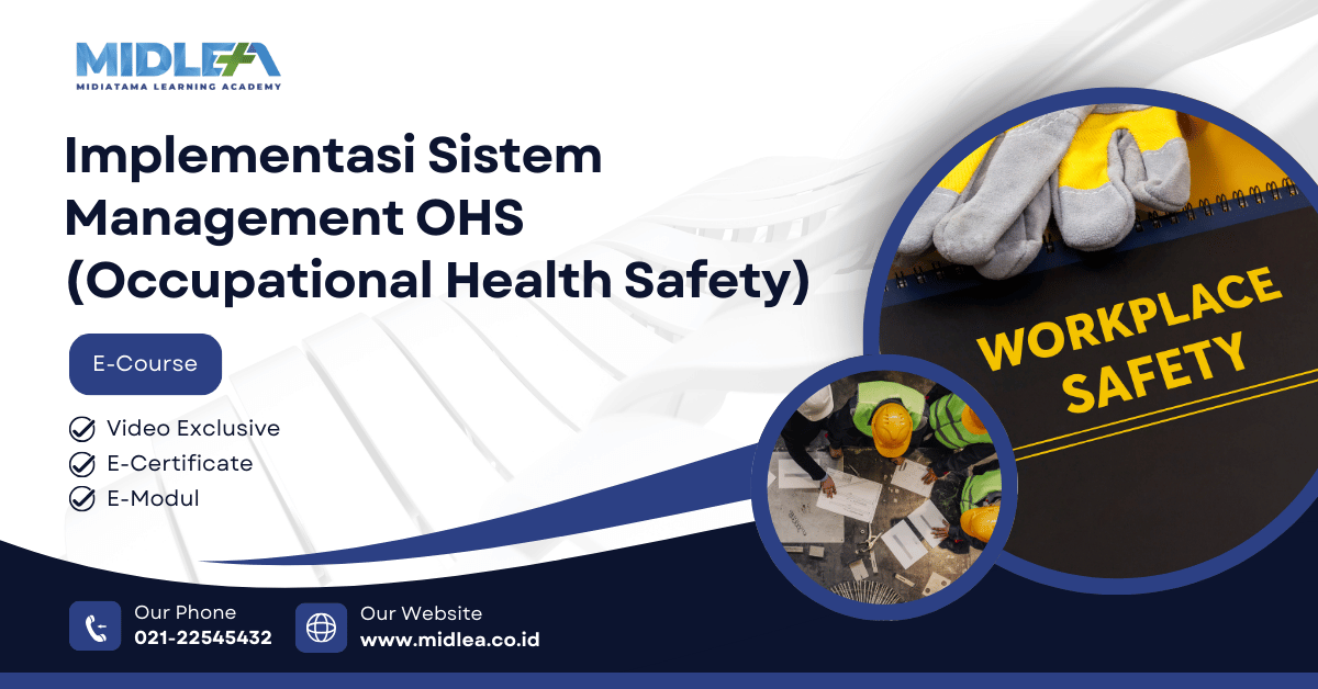 Implementasi Sistem Management OHS (Occupational Health Safety)