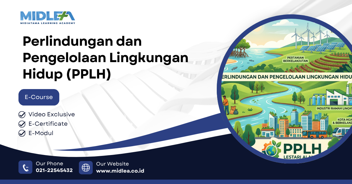 Perlindungan dan Pengelolaan Lingkungan Hidup (PPLH)