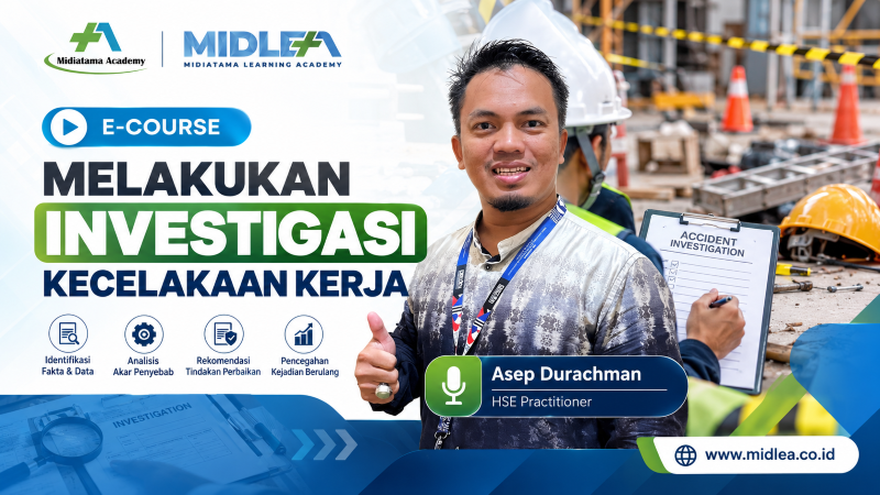 Melakukan Investigasi Kecelakaan Kerja